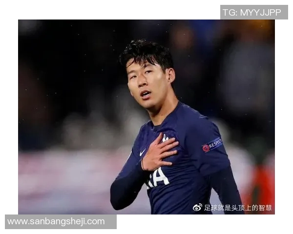 韩国足球明星孙敏近期表现回顾与未来发展展望